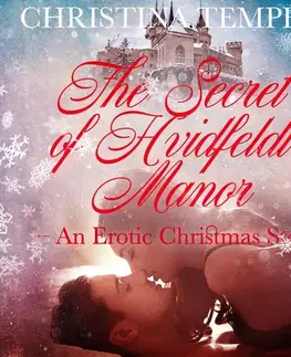 Erotická beletria Saga Egmont The Secret of Hvidfeldt Manor - An Erotic Christmas Story (EN)