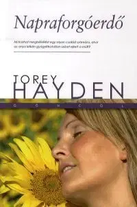 Beletria - ostatné Napraforgóerdő - Torey Hayden