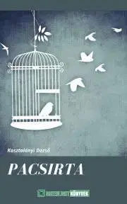 Svetová beletria Pacsirta - Dezső Kosztolányi