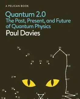 Astronómia, vesmír, fyzika Quantum 2.0 - Paul Davies