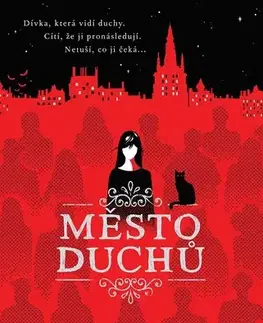 Pre deti a mládež - ostatné Město duchů - Victoria Schwabová