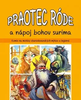Komiksy Praotec Róde a nápoj bojov Surima - Zuzana Kuglerová