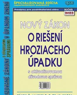 Zákony, zbierky zákonov Nový zákon o riešení hroziaceho úpadku