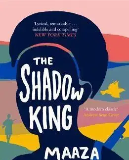 Cudzojazyčná literatúra The Shadow King - Maaza Mengiste