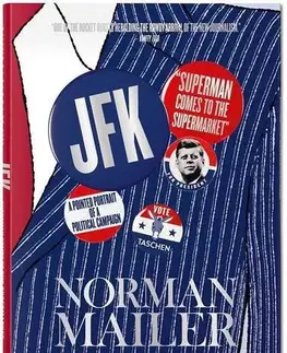 Fotografia Norman Mailer. JFK.