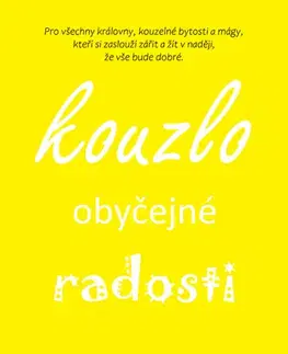 Rozvoj osobnosti Kouzlo obyčejné radosti - Tomáš Kosačík