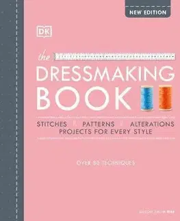Dizajn, úžitkové umenie, móda The Dressmaking Book - Alison Smithová