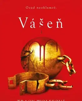Fantasy, upíri Vášeň - Tracy Wolff,Hana Netušilová,Kristýna Vyhlídková