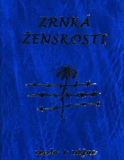 Citáty, výroky, aforizmy, príslovia, porekadlá Zrnká ženskosti