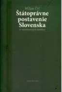 Ústavné právo Štátoprávne postavenie Slovenska - Milan Čič