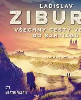 Cestopisy Voxi Všechny cesty vedou do Santiaga (audiokniha)
