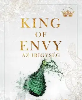 Erotická beletria King of Envy – Az irigység - Ana Huang,István Bujdosó