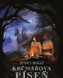 Sci-fi a fantasy Krčmářova píseň - Peter S. Beagle