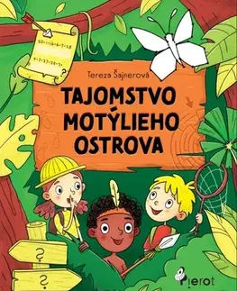 Pre deti a mládež - ostatné Tajomstvo motýlieho ostrova - Tereza Šajnerová