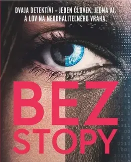 Detektívky, trilery, horory Bez stopy - Jo Callaghan
