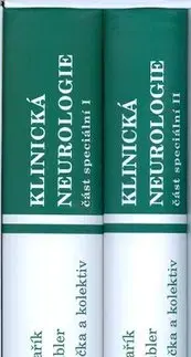Medicína - ostatné Klinická neurologie - speciálni část I,II - Josef Bednařík,Kolektív autorov