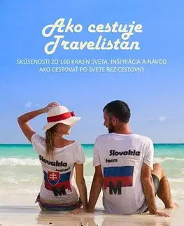Geografia - ostatné Ako cestuje Travelistan - Marta Rajková
