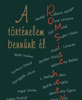 Svetové dejiny, dejiny štátov A történelem bennünk él - Romsics hetven - Gergely Bödök