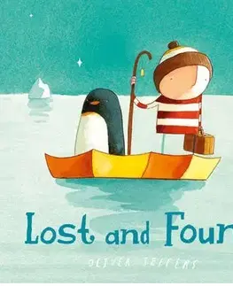 V cudzom jazyku Lost and Found - Oliver Jeffers