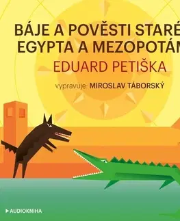 Pre deti a mládež OneHotBook Báje a pověsti starého Egypta a Mezopotámie