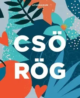 Erotická beletria Csörög - Bori Zelei