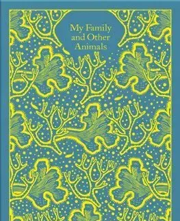 Svetová beletria My Family and Other Animals - The Corfu Trilogy 1 - Gerald Durrell