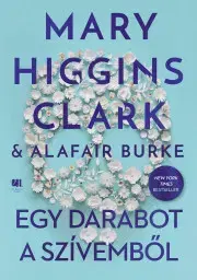 Detektívky, trilery, horory Egy darabot a szívemből - Mary Higgins Clark