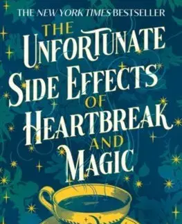 Sci-fi a fantasy The Unfortunate Side Effects of Heartbreak and Magic - Breanne Randall