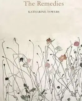 Cudzojazyčná literatúra The Remedies - Katharine Towers