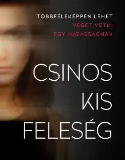 Detektívky, trilery, horory Csinos kis feleség - Darby Kane