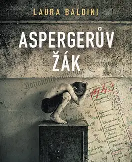 História - ostatné Aspergerův žák - Laura Baldini