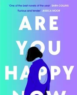 Romantická beletria Are You Happy Now - Hanna Jameson