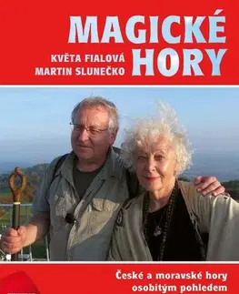 Cestopisy Magické hory - Květa Fialová,Martin Slunečko