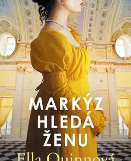 Romantická beletria Markýz hledá ženu - Ella Quinnová