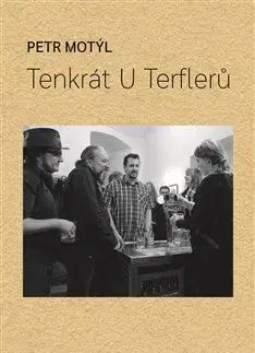 Humor a satira Tenkrát U Terflerů - Petr Motýl