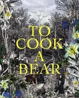Cudzojazyčná literatúra To Cook a Bear - Mikael Niemi