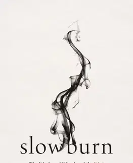 Náboženstvo Slow Burn - DawnChere Wilkerson