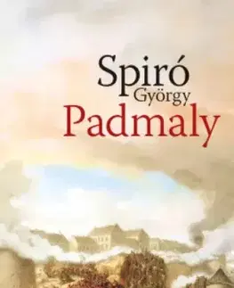 Svetová beletria Padmaly - György Spiró