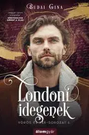Detektívky, trilery, horory Londoni idegenek - Budai Gina