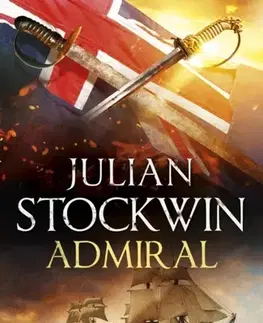 Historické romány Admiral: Thomas Kydd 27 - Julian Stockwinová