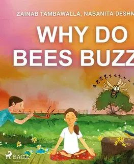 Pre deti a mládež Saga Egmont Why do Bees Buzz? (EN)