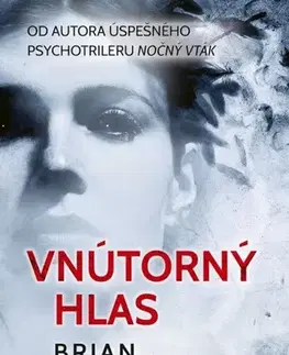 Detektívky, trilery, horory Vnútorný hlas - Brian Freeman,Beata Horná