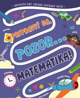 Príprava do školy, pracovné zošity Pripraviť sa, pozor... MATEMATIKA! - Eryl Nash,Viktória Floreková