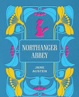 Beletria Northanger Abbey - Jane Austen