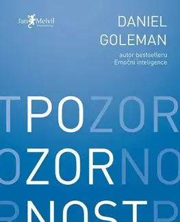 Psychiatria a psychológia Pozornost - Daniel Goleman