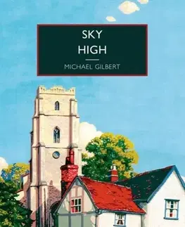 Detektívky, trilery, horory Sky High - Michael Gilbert