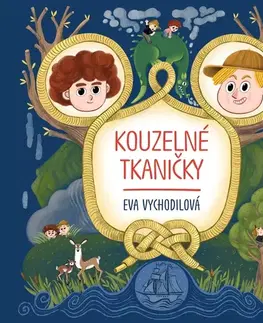 Pre deti a mládež Tympanum Kouzelné tkaničky