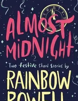 V cudzom jazyku Almost Midnight: Two Festive Short Stories - Rainbow Rowell