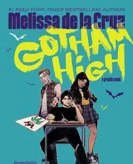 Komiksy Gotham High - Melissa De La Cruz