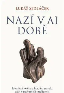 Filozofia Nazí v AI době - Lukáš Sedláček